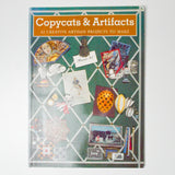 Copycats + Artifacts Book