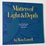 Matters of Light + Depth Book