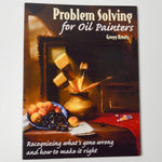 Problem Solving for Oil Painters Book