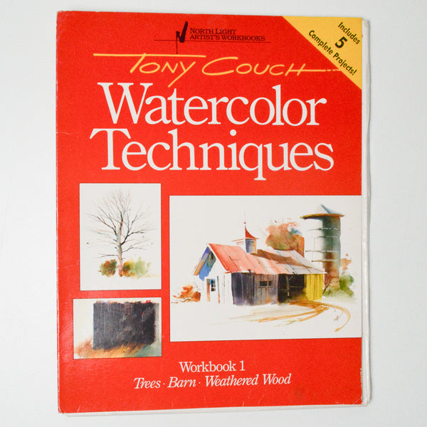 Tony Couch Watercolor Techniques Workbooks 1 + 2