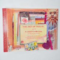 The Art of Travel with a Sketchbook Book