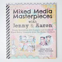 Mixed Media Masterpieces with Jenny + Aaron Book