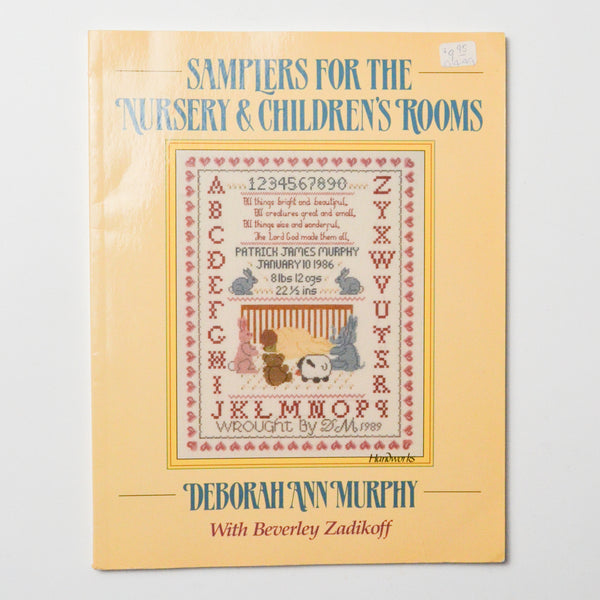 Samplers for the Nursery & Children's Rooms Cross Stitch Pattern Book Default Title