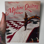 Machine Quilting Primer Book