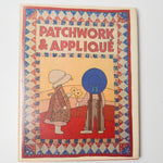 Patchwork + Applique by Pamela Tubby Book