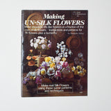 Making Un-Silk Flowers Booklet Default Title