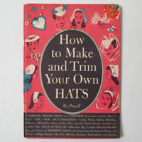 How to Make + Trim Your Own Hats Vintage Booklet