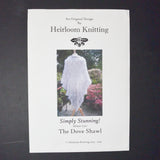 Heirloom Knitting The Dove Shawl Knitting Pattern