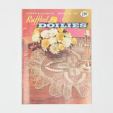 Ruffled Doilies - Coats + Clark's Book No. 125