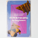 Paper Folding for Beginners Book