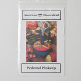 American Homestead Pedestal Pinkeep Sewing Pattern