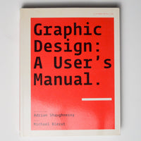 Graphic Design: A User's Manual Book Default Title