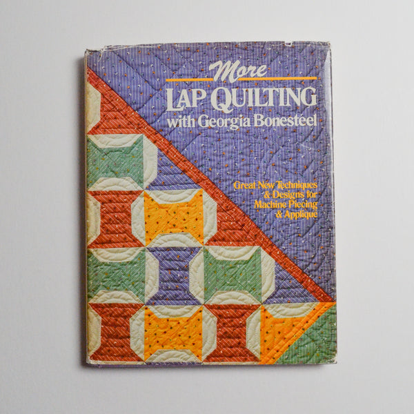 More Lap Quilting with Georgia Bonesteel Book Default Title