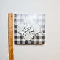 Black + White Wedding Sign - 9" x 9" Default Title