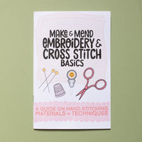 ‘Embroidery and Cross Stitch Basics' Guide